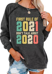 FRIST RULE OF 2021,DON'T TALK ABOUT 2021' Graphic Gray Hoodies - bagstylebliss